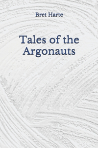 Tales of the Argonauts