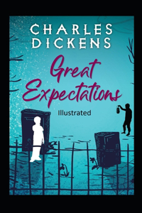 Great Expectations Illustrated