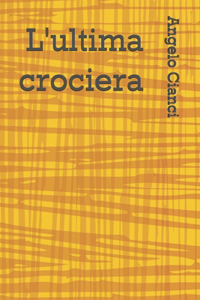 L'Ultima Crociera