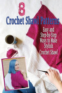 8 Crochet Shawl Patterns