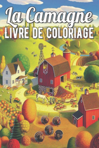 La Camagne Livre de Coloriage