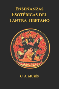 Enseñanzas Esotéricas del Tantra Tibetano