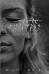 Say It Softly