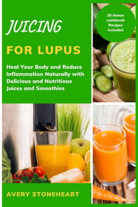 Juicing for lupus