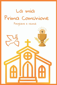 La mia Prima Comunione