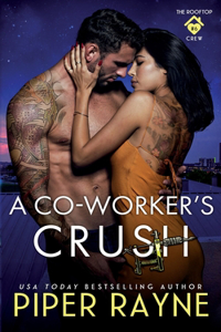Co-Worker's Crush