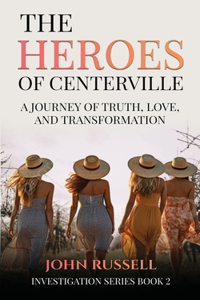 The Heroes of Centerville