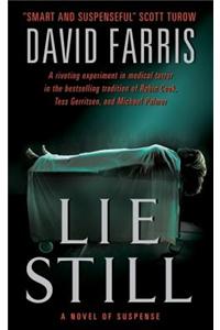 Lie Still