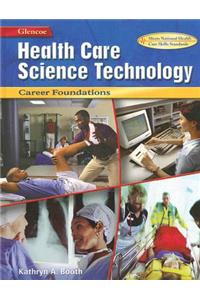 Health Care Science Technology