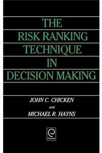 Risk Ranking Technique in Decision Making