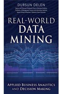Real-World Data Mining