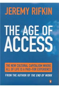 The Age of Access: How the Shift from Ownership to Access is Transforming Modern Life (Penguin Business Library)