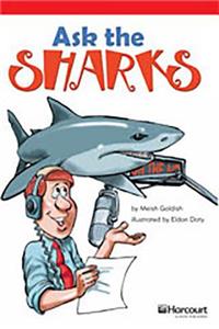 Storytown: Below Level Reader Teacher's Guide Grade 6 Ask the Sharks