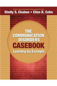 Communication Disorders Casebook, The