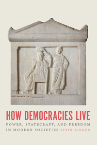 How Democracies Live