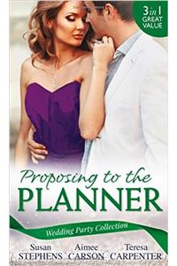 Wedding Party Collection: Proposing To The Planner