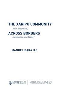 Xaripu Community Across Borders