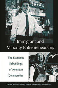 Immigrant and Minority Entrepreneurship