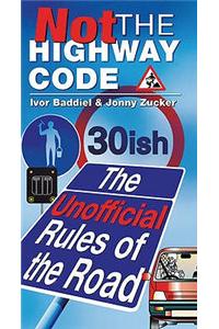 Not the Highway Code