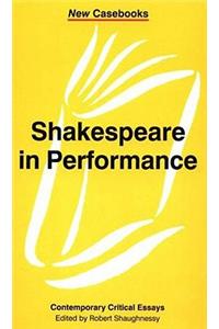 Shakespeare in Performance