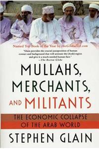 Mullahs, Merchants, and Militants