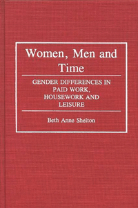 Women, Men, and Time