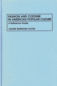 Fashion and Costume in American Popular Culture