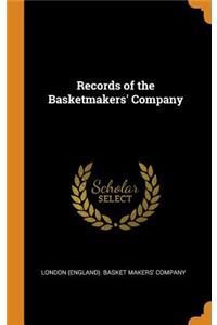 Records of the Basketmakers' Company