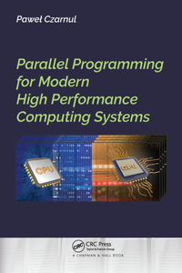 Parallel Programming for Modern High Performance Computing Systems