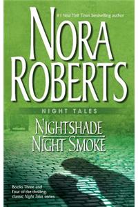 Night Tales: Nightshade & Night Smoke
