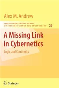 A Missing Link in Cybernetics