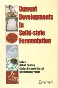 Current Developments in Solid-State Fermentation