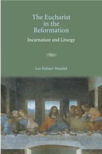Eucharist in the Reformation