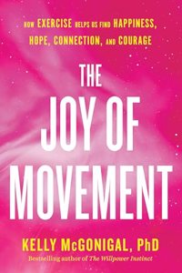 The Joy Of Movement