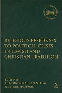 Religious Responses to Political Crises in Jewish and Christian Tradition