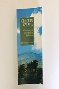 Grace in Galatia: A Commentary on St. Paul's Letter to the Galatians Paperback â€“ 1 January 1998