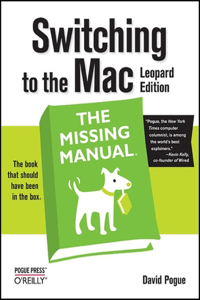 Switching to the Mac: The Missing Manual, Leopard Edition