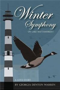 Winter Symphony on Lake Mattamuskeet