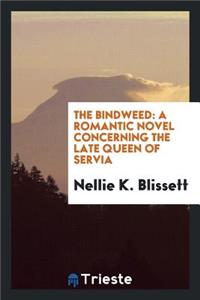 The Bindweed