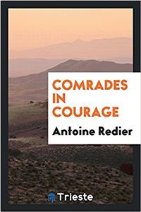 Comrades in Courage