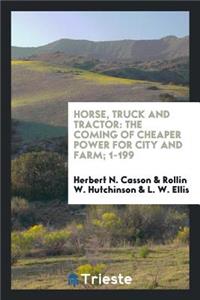 Horse, Truck and Tractor