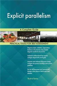 Explicit parallelism A Complete Guide