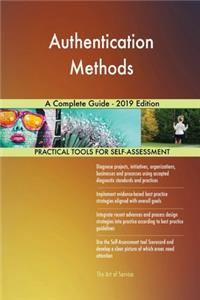 Authentication Methods A Complete Guide - 2019 Edition