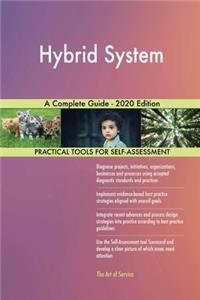 Hybrid System A Complete Guide - 2020 Edition