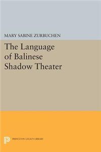 Language of Balinese Shadow Theater