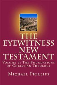 The Eyewitness New Testament