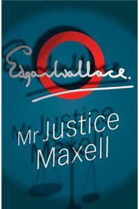 Mr Justice Maxell