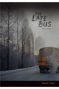 The Late Bus