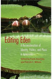 Editing Eden