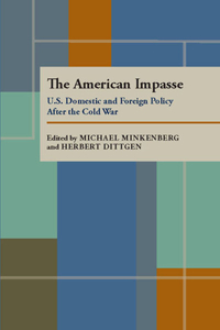 The American Impasse